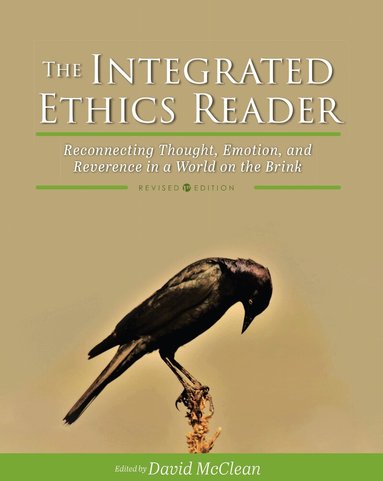 David E. McClean, David McClean, David Mcclean - Integrated Ethics Reader, Häftad