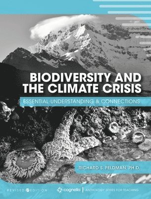 bokomslag Biodiversity and the Climate Crisis: Essential Understanding and Connections