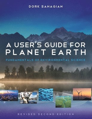 bokomslag A User's Guide for Planet Earth