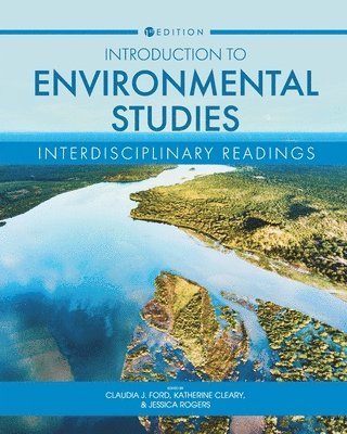 Claudia J. Ford, Katherine Cleary, Jessica Rogers, Claudia J. Ford, Katherine Cleary, Claudia J Ford, Jessica Rogers - Introduction to Environmental Studies, Häftad