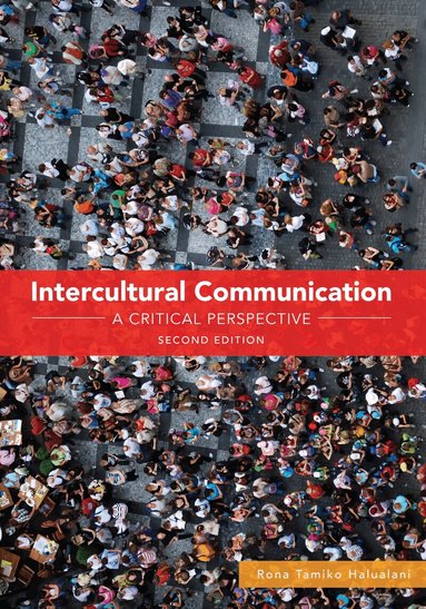 Rona Tamiko Halualani - Intercultural Communication, Häftad