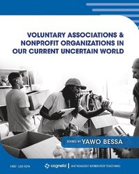 bokomslag Voluntary Associations and Nonprofit Organizations in Our Current Uncertain World