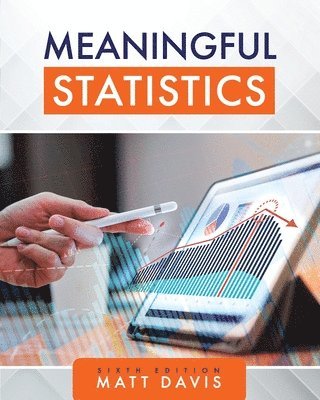 Matthew Davis - Meaningful Statistics, Häftad