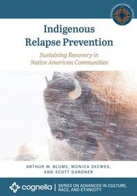 bokomslag Indigenous Relapse Prevention