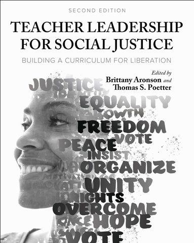 Thomas S. Poetter, Brittany Aronson, Brittany Aronson, Thomas Poetter - Teacher Leadership for Social Justice, Häftad