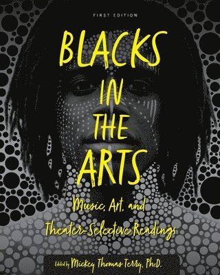 Blacks in the Arts 1