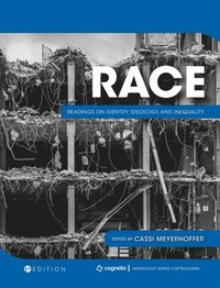 bokomslag Race: Readings on Identity, Ideology, and Inequality