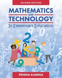 bokomslag Mathematics and Technology in Elementary Education