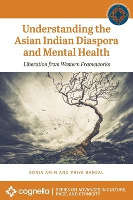bokomslag Understanding the Asian Indian Diaspora and Mental Health
