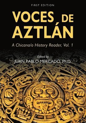 bokomslag Voces De Aztlán