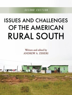 Issues and Challenges of the American Rural South 1