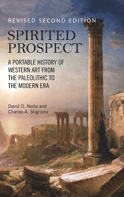 bokomslag Spirited Prospect: A Portable History of Western Art from the Paleolithic to the Modern Era