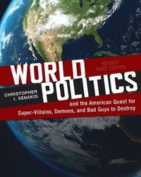 bokomslag World Politics and the American Quest for Super-Villains, Demons, and Bad Guys to Destroy