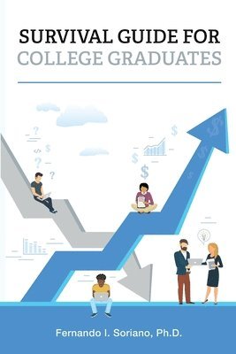 Survival Guide for College Graduates 1