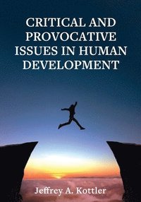 bokomslag Critical and Provocative Issues in Human Development