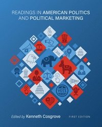 bokomslag Readings in American Politics and Political Marketing
