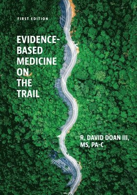 bokomslag Evidence-Based Medicine on the Trail