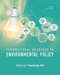 bokomslag Foundational Readings in Environmental Policy