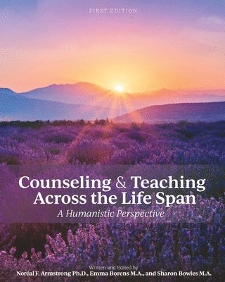 bokomslag Counseling and Teaching Across the Life Span