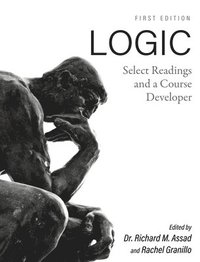 bokomslag Logic: Select Readings and a Course Developer