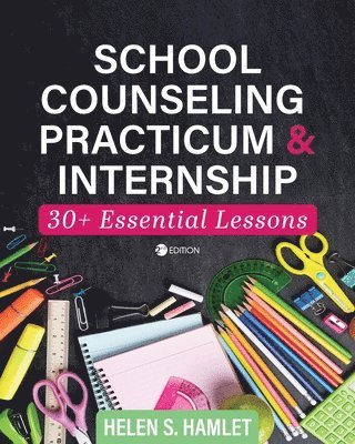 School Counseling Practicum and Internship 1