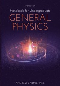 bokomslag Handbook for Undergraduate General Physics