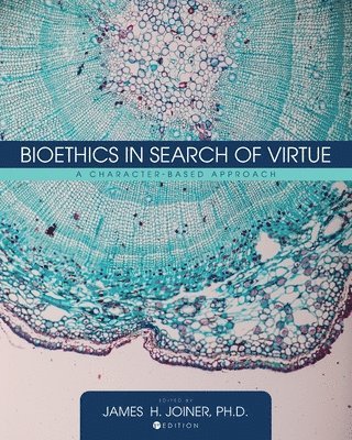 bokomslag Bioethics in Search of Virtue
