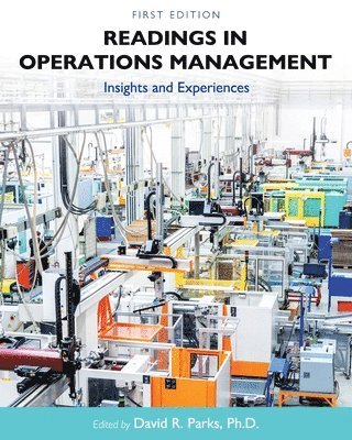 David R. Parks, David R Parks - Readings in Operations Management, Häftad