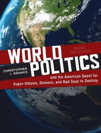 bokomslag World Politics and the American Quest for Super-Villains, Demons, and Bad Guys to Destroy