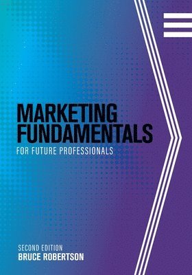 Marketing Fundamentals for Future Professionals 1