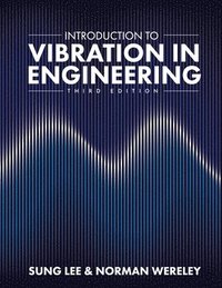 bokomslag Introduction to Vibration in Engineering