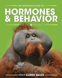 bokomslag Introduction to Hormones and Behavior