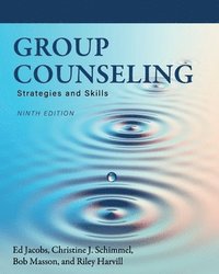 bokomslag Group Counseling: Strategies and Skills