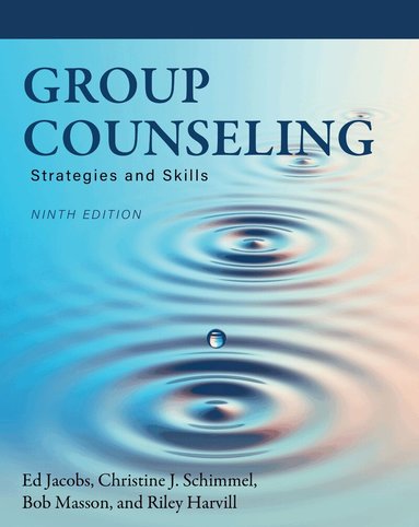 Ed Jacobs, Christine J. Schimmel, Bob Masson, Riley Harvill - Group Counseling, Häftad