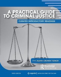 bokomslag Practical Guide to Criminal Justice