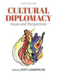 bokomslag Cultural Diplomacy
