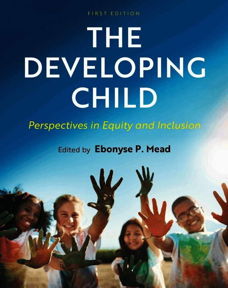 Ebonyse P. Mead, Ebonyse P. Mead - Developing Child, Häftad