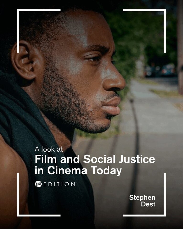 Stephen Dest - Look at Film and Social Justice in Cinema Today, Häftad