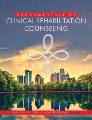 bokomslag Fundamentals of Clinical Rehabilitation Counseling