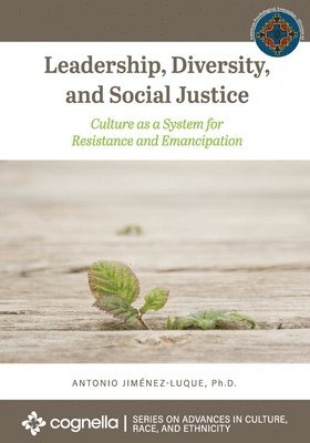 Leadership, Diversity, and Social Justice 1