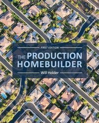 bokomslag The Production Homebuilder
