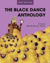 bokomslag The Black Dance Anthology