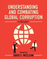 bokomslag Understanding and Combating Global Corruption