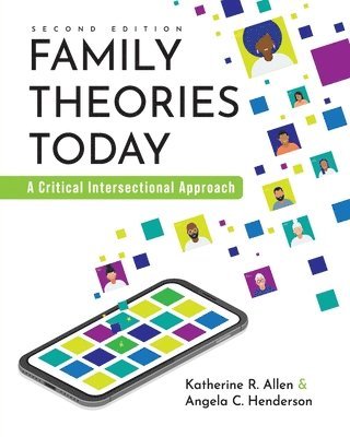 Katherine R. Allen, Angela C. Henderson, Katherine R Allen, Angela C Henderson - Family Theories Today, Häftad