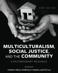 bokomslag Multiculturalism, Social Justice, and the Community