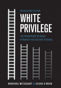 bokomslag White Privilege