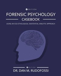 bokomslag Forensic Psychology Casebook