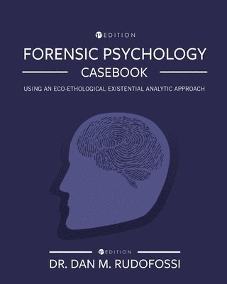 Forensic Psychology Casebook 1