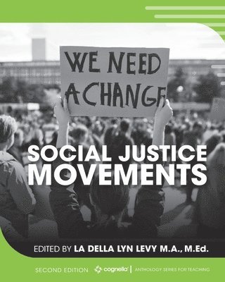 La Della Levy, Ladella Lyn Levy, LaDella Lyn Levy - Social Justice Movements, Häftad