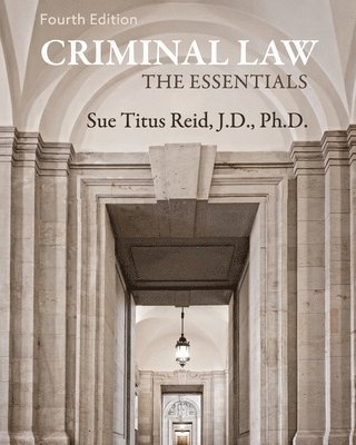Sue Titus Reid, Sue Titus Reid - Criminal Law, Häftad